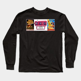 Drive-In Double Feature - When Worlds Collide Long Sleeve T-Shirt